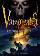 Empire of Night (Vampirates Series #5)