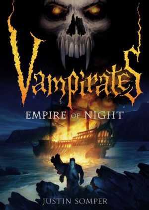 Empire of Night (Vampirates Series #5)