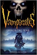 Immortal War (Vampirates Series #6)
