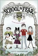 School of Fear (School of Fear Series #1)