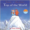 Top of the World (Toot and Puddle Series)