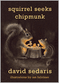 Squirrel Seeks Chipmunk: A Wicked Bestiary