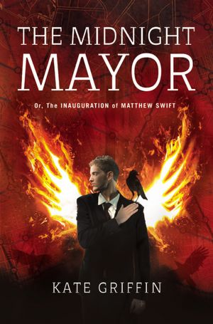 The Midnight Mayor (Matthew Swift Series #2)