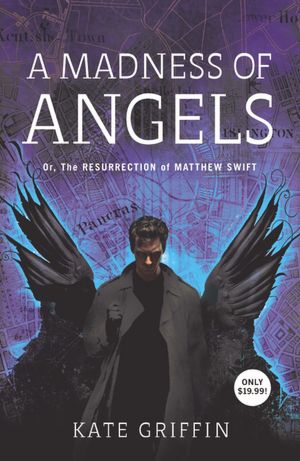 A Madness of Angels (Matthew Swift Series #1)