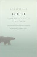 Cold by Bill Streever: Book Cover