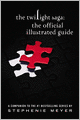 The Twilight Saga: The Official Illustrated Guide
