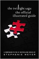 The Twilight Saga: The Official Illustrated Guide