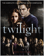 Twilight: The Complete Illustrated Movie Companion
