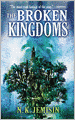 The Broken Kingdoms