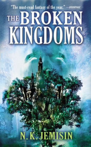 The Broken Kingdoms