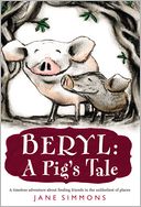 Beryl: A Pig's Tale