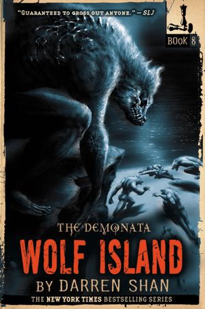 Wolf Island (Demonata Series #8)