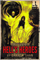 Hell's Heroes (Demonata Series #10)