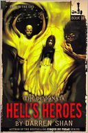 Hell's Heroes (Demonata Series #10)
