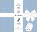 The Gift of Nothing by Patrick McDonnell: Book Cover