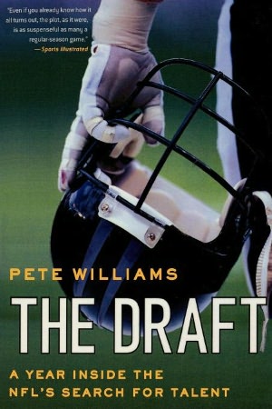 Draft: A Year Inside the NFL's Search for Talent