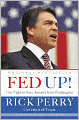 Fed Up!: Our Fight to Save America from Washington
