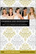 Charmed and Dangerous: The Rise of the Pretty Committee (Clique Series)