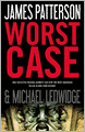 Worst Case (Michael Bennett Series #3)