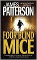 Four Blind Mice (Alex Cross Series #8)