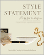 Style Statement: Live by Your Own Design