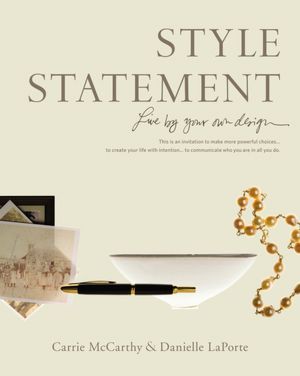 Style Statement: Live by Your Own Design