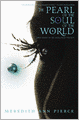 Pearl of the Soul of the World: Book Three of the Darkangel Trilogy