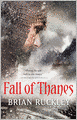 Fall of Thanes (Godless World Series #3)