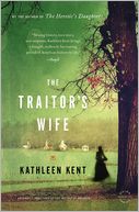 The Traitor's Wife: A Novel