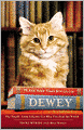 Dewey the Library Cat: A True Story