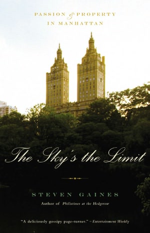 Sky's the Limit: Passion and Property in Manhattan