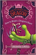 How to Break a Dragon's Heart (How to Train Your Dragon Series #8)