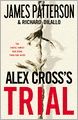 Alex Cross's Trial (Alex Cross Series #15)
