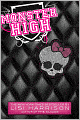 Monster High (Monster High Series #1)