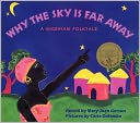 Why the Sky Is Far Away: A Nigerian Folktale