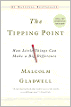 The Tipping Point: How Little Things Can Make a Big Difference