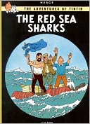 Red Sea Sharks (Adventures of Tintin Series)