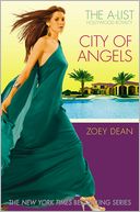 City of Angels (A-List Hollywood Royalty Series #3)