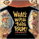 What's with This Room?
