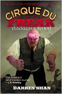 Tunnels of Blood (Cirque Du Freak Series #3)