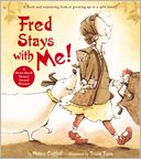 Fred Stays with Me!