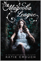 The Magnolia League (Magnolia League Series #1)