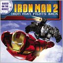 Iron Man Fights Back
