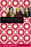 A Tale of Two Pretties (Clique Series #14)