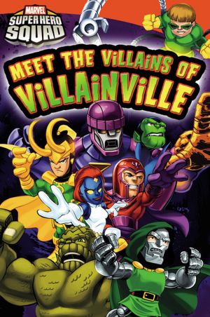 Meet the Villains of Villainville