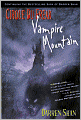 Vampire Mountain (Cirque Du Freak Series #4)