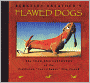 Flawed Dogs: The Year-End Leftovers at the Piddleton 