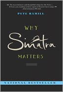 Why Sinatra Matters
