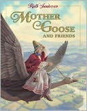 Mother Goose and Friends
