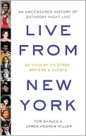 Live from New York by Tom Shales: Book Cover